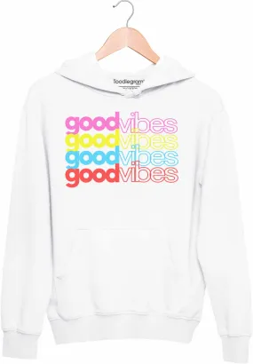 Good Vibes Unisex Hoodies