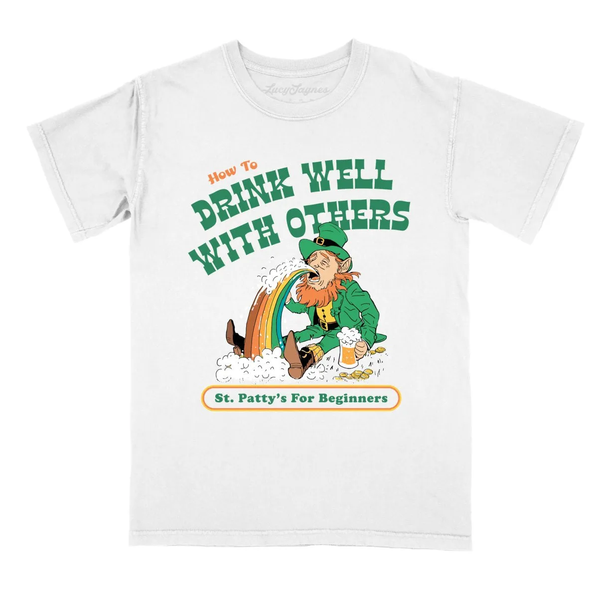 How To Drink Well With Others Comfort Colors Tee