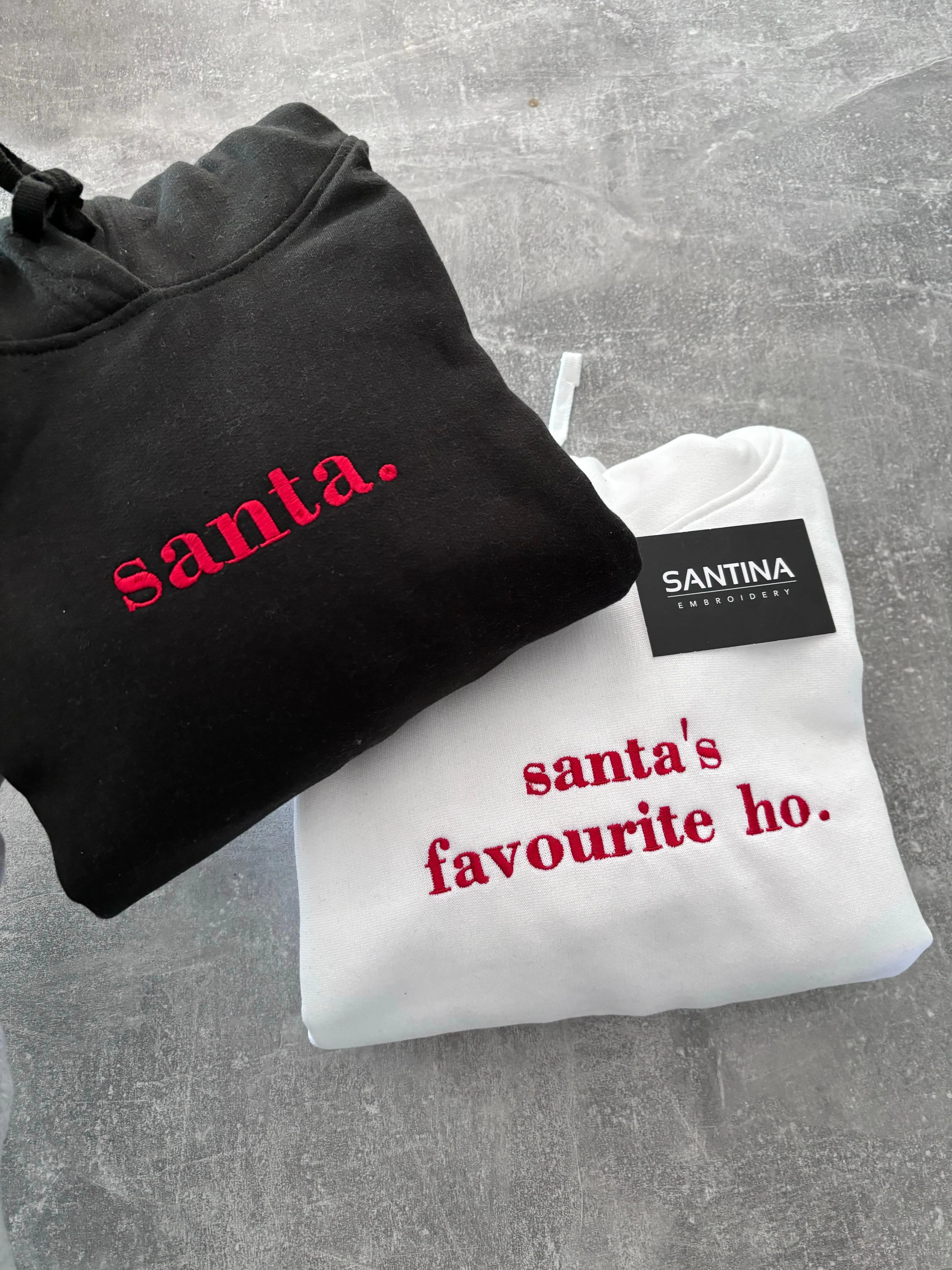 Santa / santas favourite ho, embroidered funny Christmas sweatshirt or hoodie